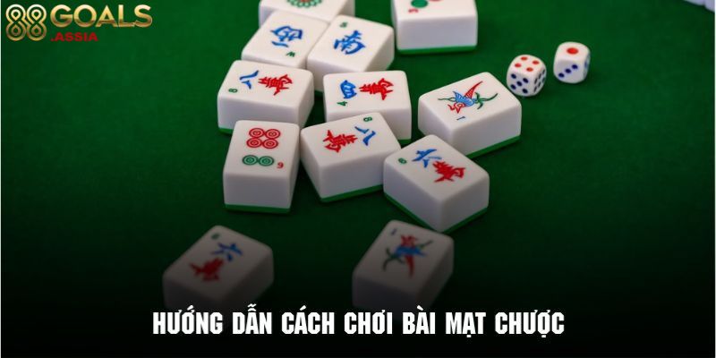 Hướng dẫn chơi game Mạt chược 88Goals đầy đủ nhất 3 MAT CHUOC 88Goals