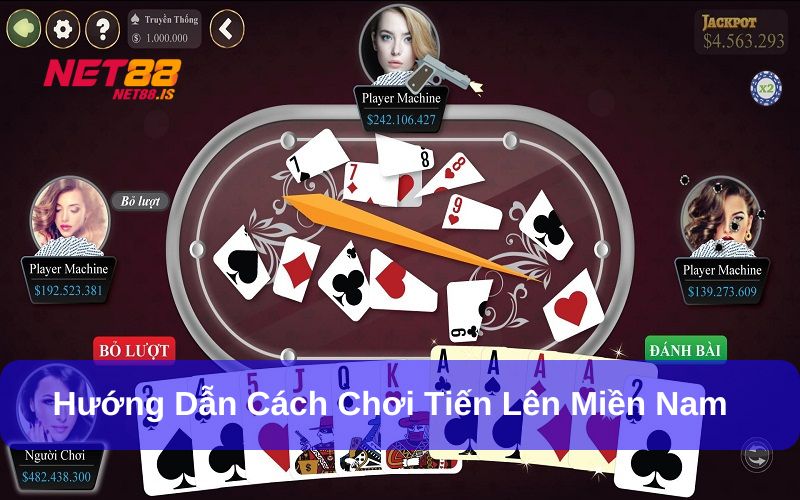 Cách Chơi Tiến Lên Miền Nam Cơ Bản